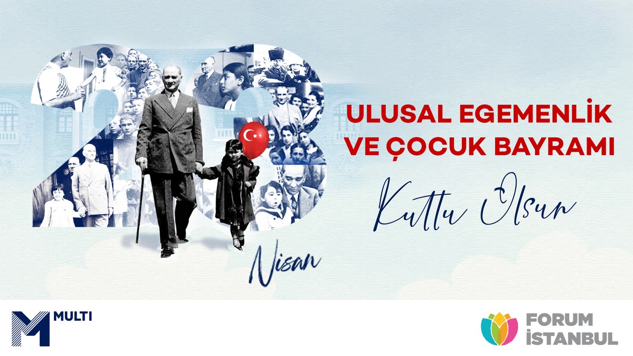 23 Nisan Ulusal Egemenlik ve Çocuk Bayramı Kutlu Olsun